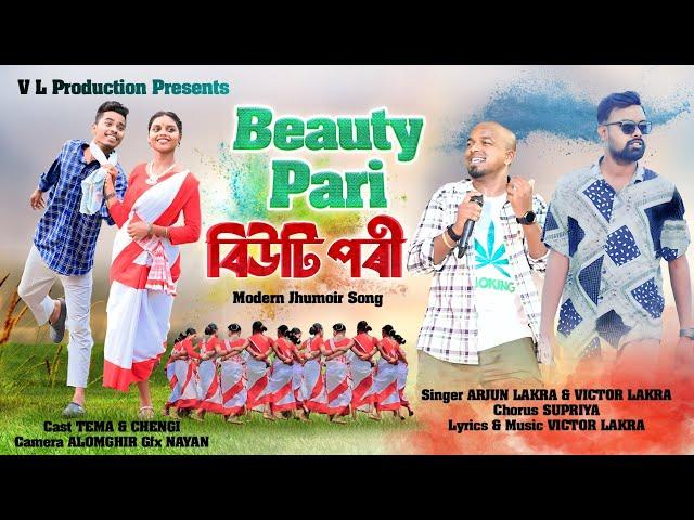 BEAUTY PARI || VICTOR LAKRA || ARJUN LAKRA|| TEMA || CHENGI || NEW JHUMOIR SONG 2024 