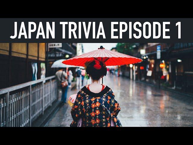 Japan Trivia - How Well Do You Know Japan? (Episode 1 - General Japan Knowledge Quiz)