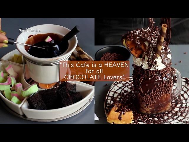 BEST CHOCOLATE Cafe in Mumbai | HEAVEN for CHOCOHOLICS | Chocolate Heaven | Video By Food Maniac