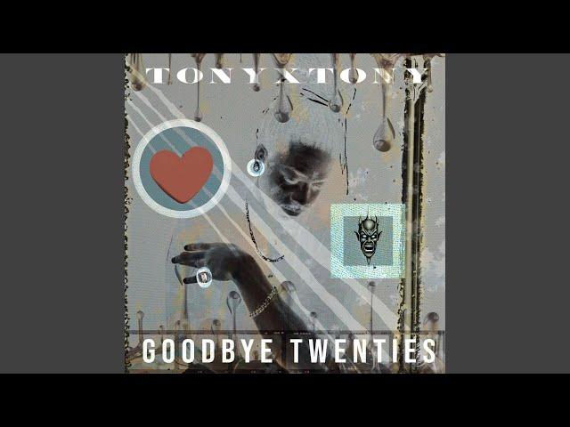 Goodbye Twenties