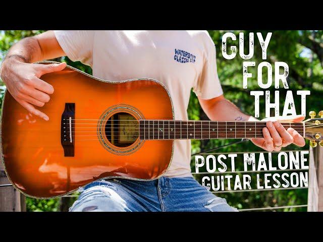 Guy For That Post Malone Luke Combs Guitar Tutorial // Guy For That Guitar Lesson #1041