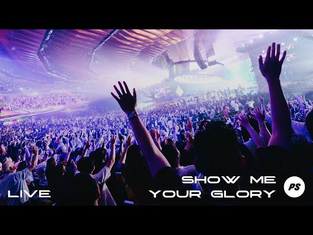 Show Me Your Glory | Planetshakers YouTube Premiere