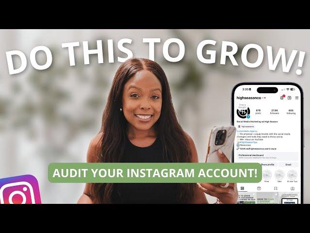 How to Audit Your Instagram Profile and Posts for Growth | Step-by-Step Instagram Tutorial