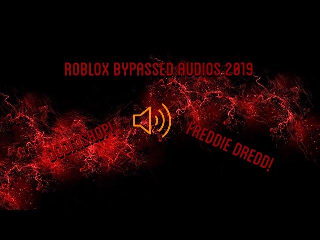 **TESTED** ROBLOX BYPASSED AUDIOS 2019 **LIST**