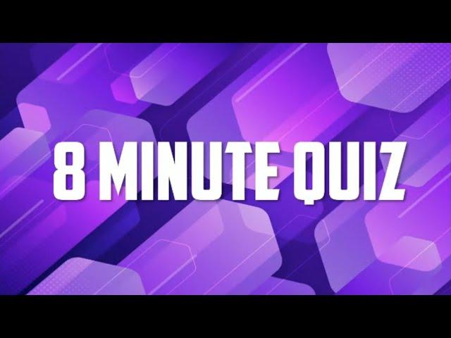 8 Minute Quiz, with Daniel Peake