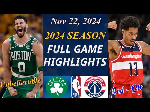 Washington Wizards vs Boston Celtics | Game Highlights 3rd-Qtr | Nov 22, 2024 | NBA TODAY