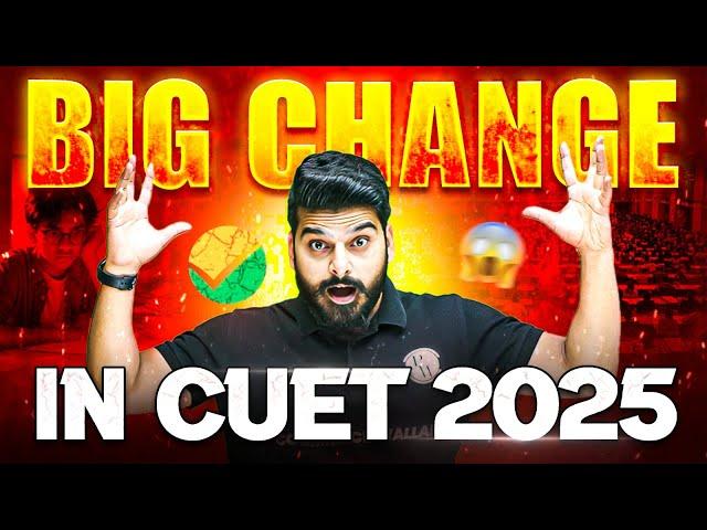 Big change in CUET 2025Don't Skip! 