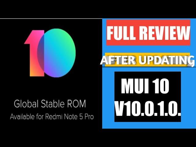 MIUI 10 Global Stable ROM V10.0.1.0.OEIMIFH released for Redmi Note 5 Pro | FULL REVIEW