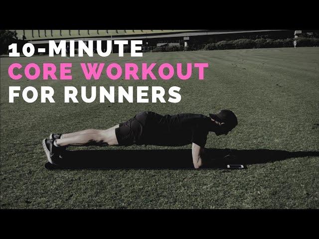 The Ultimate Core Workout for Runners {10-minutes}