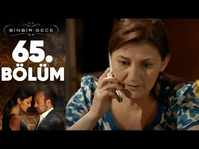 Binbir Gece - 65.Bölüm