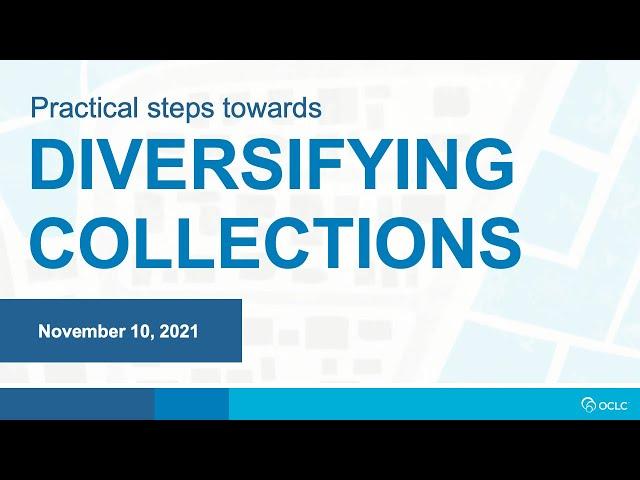 Practical steps towards Diversifying Collections