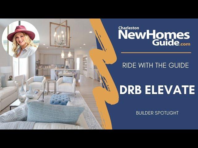 Summerwind Crossing by DRB Elevate - Ride with the Guide by Charleston New Homes Guide