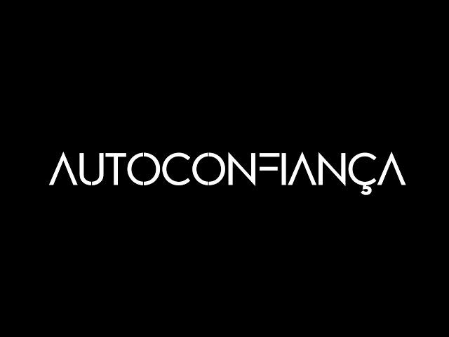 Reprogramação Mental - AUTOCONFIANÇA