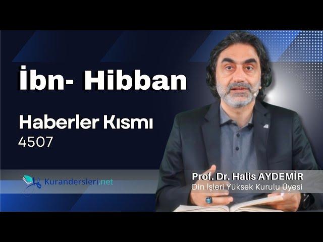 Haberler Kısmı 4507 | İbn-i Hibban | 14.09.2024