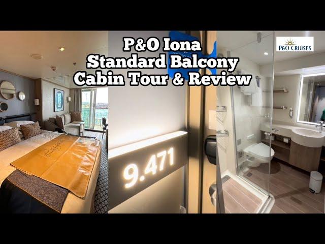 P&O Iona Balcony Cabin 9471 Tour & Review