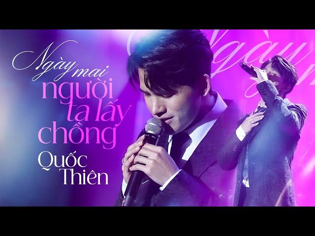 Ngày Mai Người Ta Lấy Chồng - Quốc Thiên | Official Music Video | Mây Sài Gòn