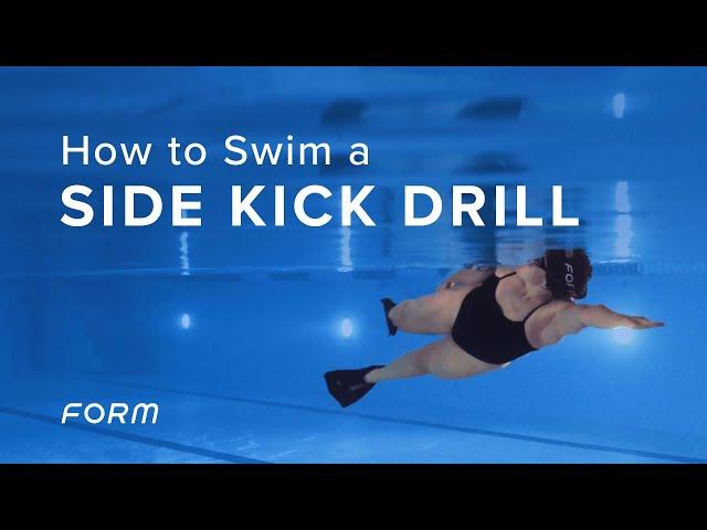 How to swim a Side-Kick Drill | FORM