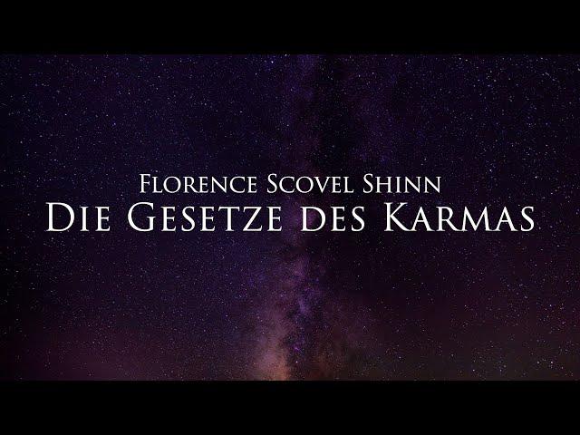 Die Gesetze des Karmas und der Vergebung - Florence Scovel Shinn