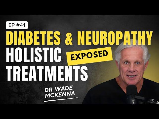 EP. 41 | Shocking Truth About Holistic Treatments for Neuropathy & Diabetes | MOABTexas.com