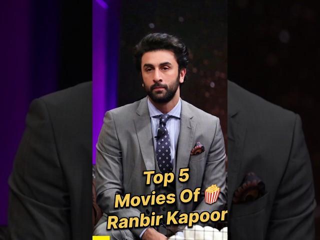 5 Best Movies of ️ Ranbir Kapoor #top5 #shorts #bollywood