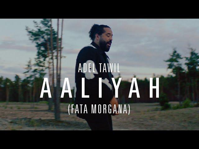 Adel Tawil - Aaliyah (Fata Morgana) (Official Music Video)