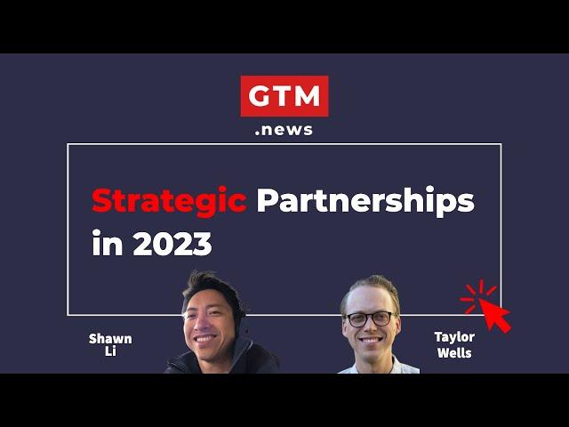 B2B Strategic Partnerships & Ecosystem Growth in 2023