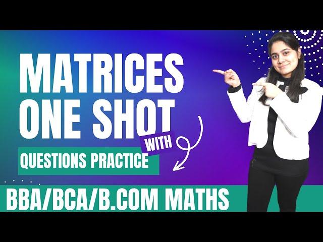 Matrices one shot|BBA|BCA|B.COM|Dream Maths