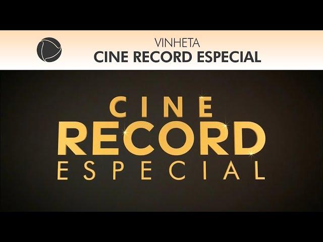 Vinheta: Cine Record Especial - RecordTV (2016)