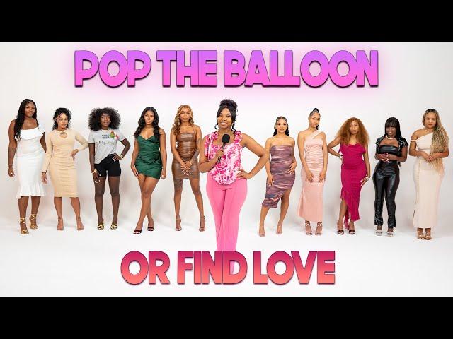 Ep 23: Pop The Balloon Or Find Love | With Arlette Amuli