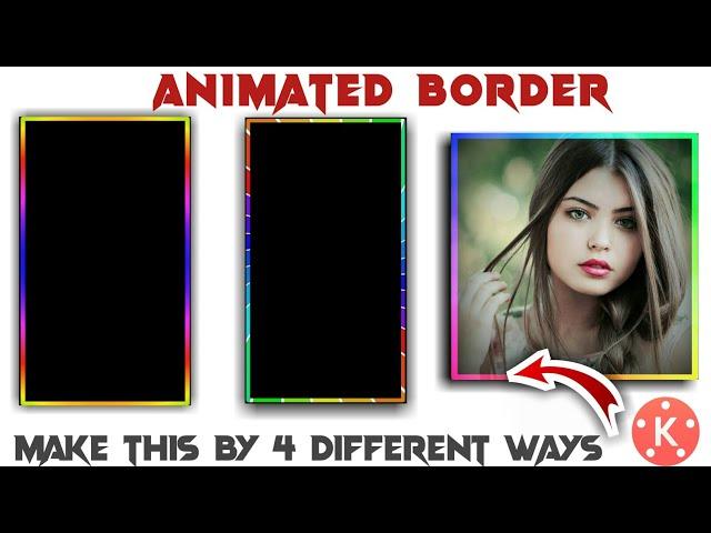 How to make animated colour video border// Kinemaster tutorial