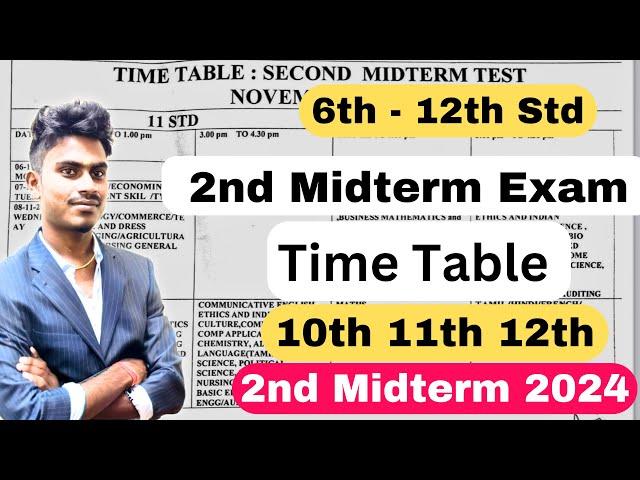 6th - 12th Std 2nd Midterm Exam Time Table 2024 | 9th 10th 11th 12th Second Mid Term Exam Time Table