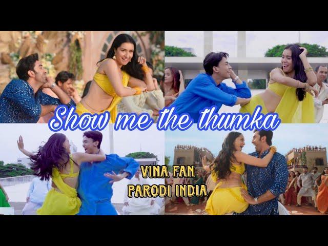 SHOW ME THE THUMKA - DANCE COVER VINA FAN VERSION - INDONESIAN - RANBIR KAPOOR SHRADHA KAPOOR