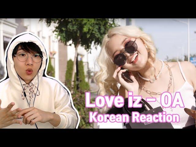 Love iz - OA (Korean Reaction) 해외 걸그룹 키르기스스탄