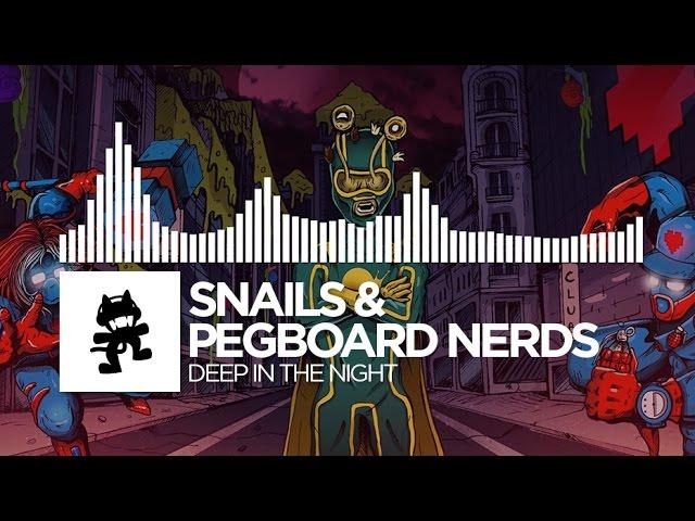 Snails & Pegboard Nerds - Deep In The Night [Monstercat Release]