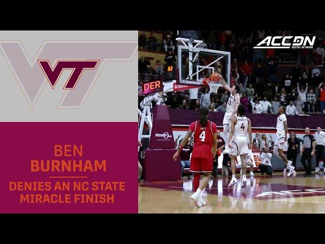 Virginia Tech's Ben Burnham Denies An NC State Miracle Finish With A Steal And A Slam