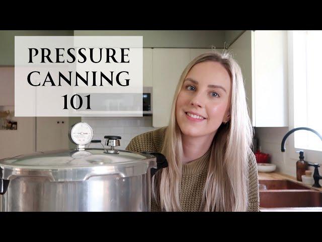 A Beginners Guide to Pressure Canning | Pressure Canning 101 | Presto 23 Qt Pressure Canner