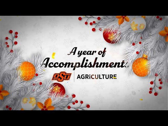 Happy Holidays from OSU Agriculture: 2024 Accomplishments