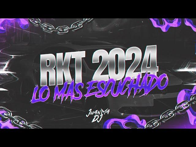 RKT 2024 LO MAS ESCUCHADO | JULIO 2024 | JuanmaDj