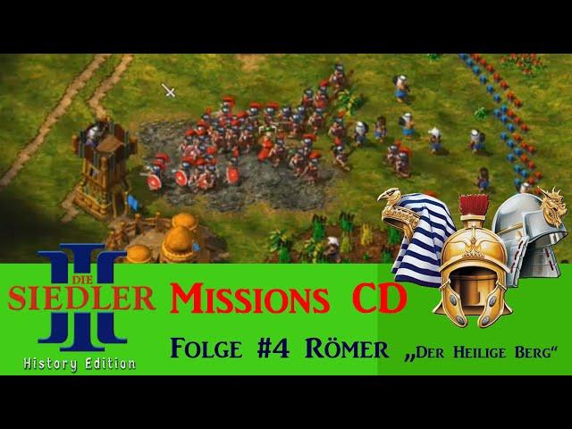 Let's play die Siedler 3 |Römer| Mission CD 04 – "Der Heilige Berg"