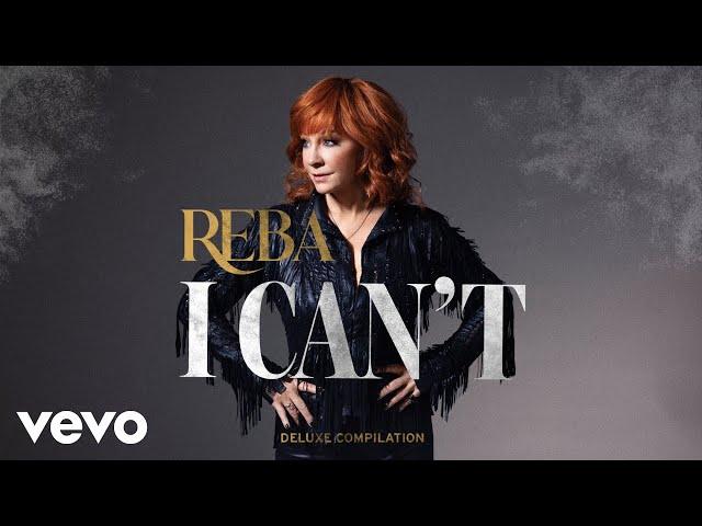 Reba McEntire - I Can't (Vocal Only / Audio)