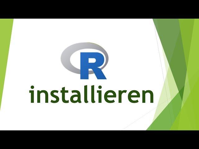 R installieren (Windows) und RStudio installieren