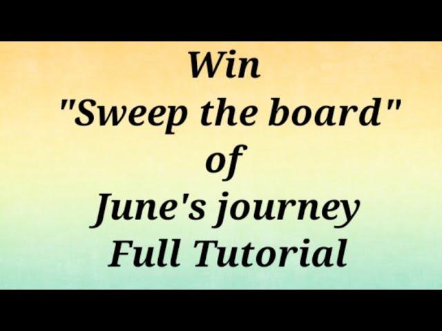 June's Journey Sweep the board, tips and tricks, How to win easily