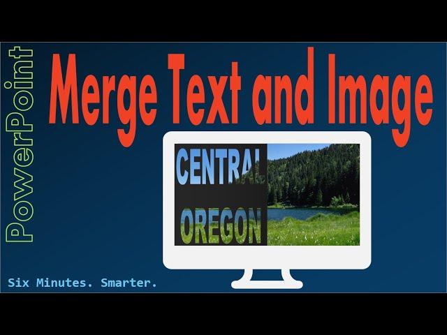 Merge Text with Image for a Cool Effect in PowerPoint