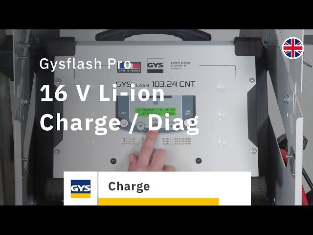 Gysflash Pro - Charge / Diag mode for 16 V Li-ion batteries