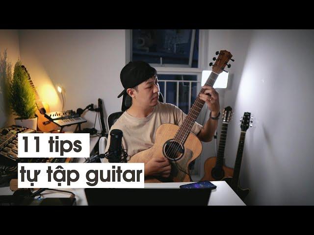 11 Tips Giúp Bạn Tự Học Guitar Hiệu Quả Hơn