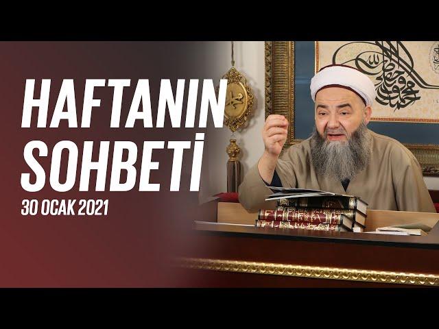 Haftanın Sohbeti (İmâm-ı Âzam Hazretlerinin İlk Defâ Duyacağınız Menkıbeleri - 2) 30 Ocak 2021