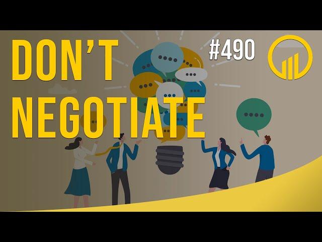 Don't Negotiate - Sales Influence Podcast - SIP 490