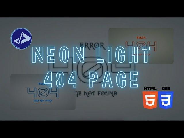 404 Page | Customized Dev | Neon Light 404 Page using HTML & CSS