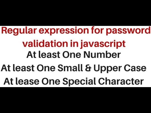 create a strong password client side using javascript (RegExp)