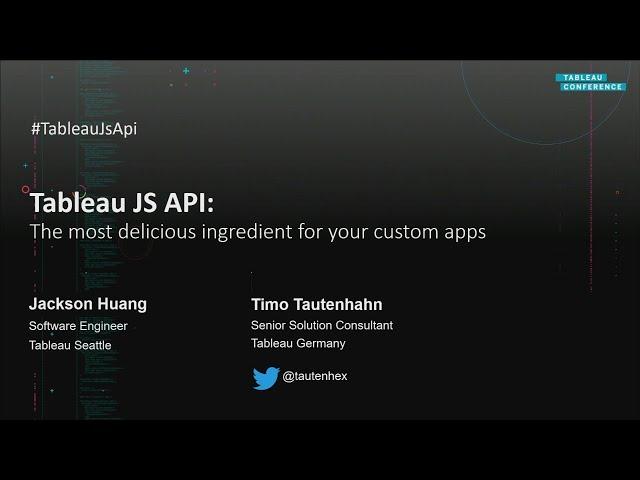 Tableau JavaScript API | The most delicious ingredient for your custom applications